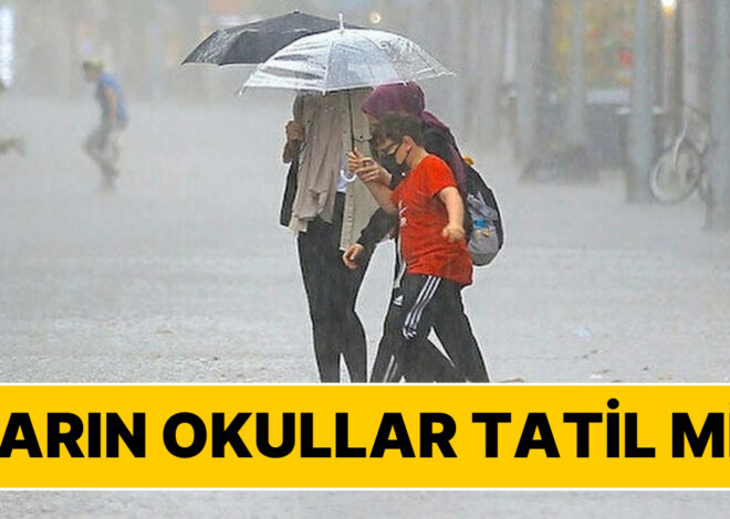 Yarın Okullar Tatil mi? 21 Kasım Perşembe Günü Okullar Tatil Edilecek mi?